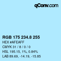 Color code: RGB 175 234.8 255 | qconv.com