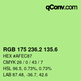 カラーコード: RGB 175 236.2 135.6 | qconv.com