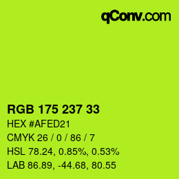Color code: RGB 175 237 33 | qconv.com
