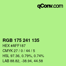 カラーコード: RGB 175 241 135 | qconv.com