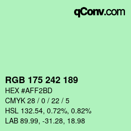 カラーコード: RGB 175 242 189 | qconv.com