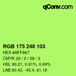 Color code: RGB 175 248 103 | qconv.com