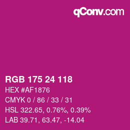 カラーコード: RGB 175 24 118 | qconv.com