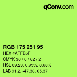 カラーコード: RGB 175 251 95 | qconv.com