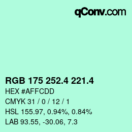 カラーコード: RGB 175 252.4 221.4 | qconv.com