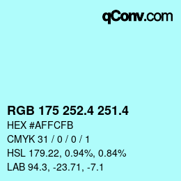 カラーコード: RGB 175 252.4 251.4 | qconv.com