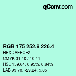 カラーコード: RGB 175 252.8 226.4 | qconv.com