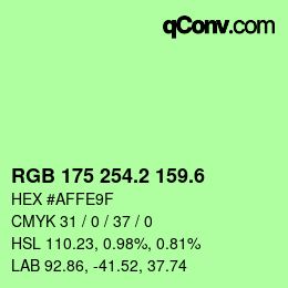 カラーコード: RGB 175 254.2 159.6 | qconv.com
