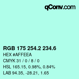 カラーコード: RGB 175 254.2 234.6 | qconv.com