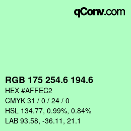 カラーコード: RGB 175 254.6 194.6 | qconv.com