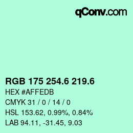 カラーコード: RGB 175 254.6 219.6 | qconv.com