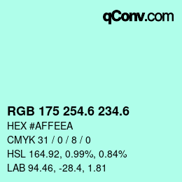 カラーコード: RGB 175 254.6 234.6 | qconv.com