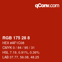 カラーコード: RGB 175 28 8 | qconv.com