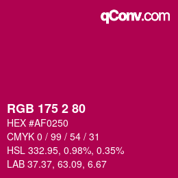 Color code: RGB 175 2 80 | qconv.com