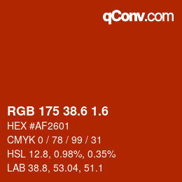 カラーコード: RGB 175 38.6 1.6 | qconv.com