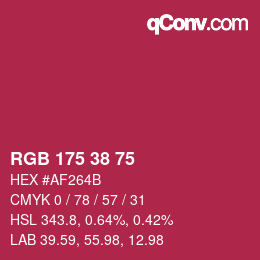 Color code: RGB 175 38 75 | qconv.com