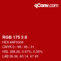 カラーコード: RGB 175 3 8 | qconv.com