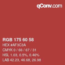 カラーコード: RGB 175 60 58 | qconv.com