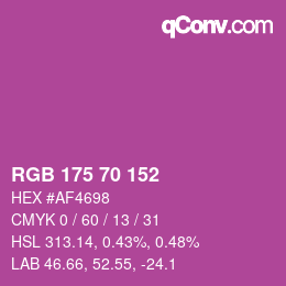 Color code: RGB 175 70 152 | qconv.com