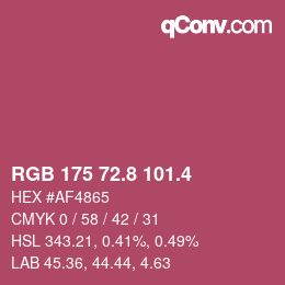 カラーコード: RGB 175 72.8 101.4 | qconv.com