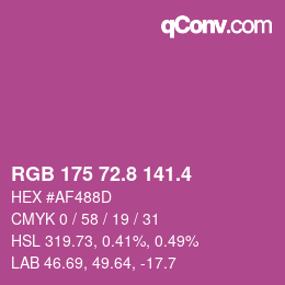 カラーコード: RGB 175 72.8 141.4 | qconv.com