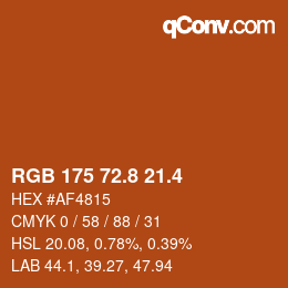 カラーコード: RGB 175 72.8 21.4 | qconv.com
