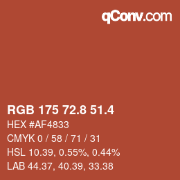 カラーコード: RGB 175 72.8 51.4 | qconv.com