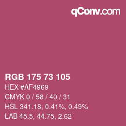 Color code: RGB 175 73 105 | qconv.com