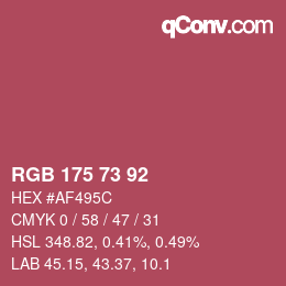 Color code: RGB 175 73 92 | qconv.com