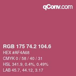 カラーコード: RGB 175 74.2 104.6 | qconv.com