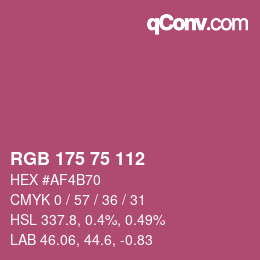 カラーコード: RGB 175 75 112 | qconv.com