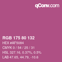 カラーコード: RGB 175 80 132 | qconv.com