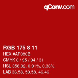 Color code: RGB 175 8 11 | qconv.com
