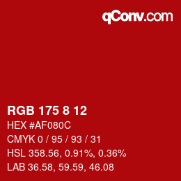 カラーコード: RGB 175 8 12 | qconv.com