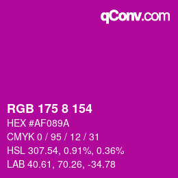Color code: RGB 175 8 154 | qconv.com