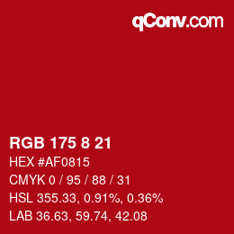 カラーコード: RGB 175 8 21 | qconv.com