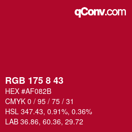 Color code: RGB 175 8 43 | qconv.com