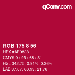 Color code: RGB 175 8 56 | qconv.com