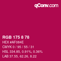 カラーコード: RGB 175 8 78 | qconv.com