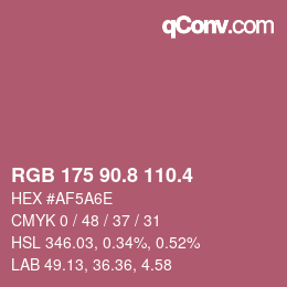 カラーコード: RGB 175 90.8 110.4 | qconv.com