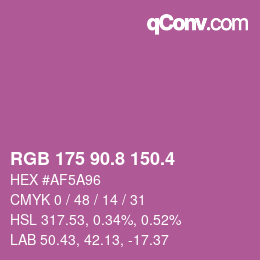 カラーコード: RGB 175 90.8 150.4 | qconv.com