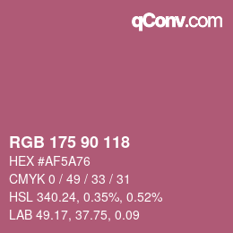 颜色代码: RGB 175 90 118 | qconv.com