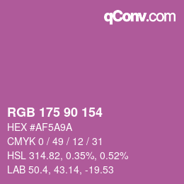 Farbcode: RGB 175 90 154 | qconv.com
