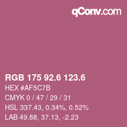 カラーコード: RGB 175 92.6 123.6 | qconv.com