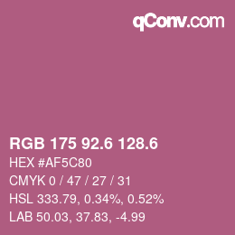 カラーコード: RGB 175 92.6 128.6 | qconv.com