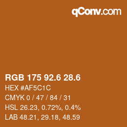 カラーコード: RGB 175 92.6 28.6 | qconv.com