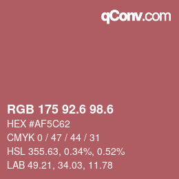 カラーコード: RGB 175 92.6 98.6 | qconv.com