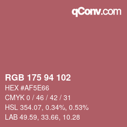 カラーコード: RGB 175 94 102 | qconv.com