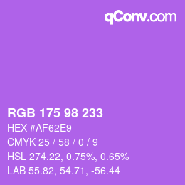 カラーコード: RGB 175 98 233 | qconv.com