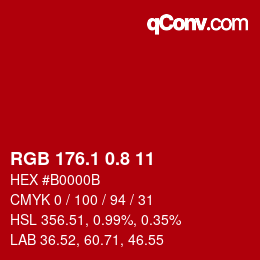 カラーコード: RGB 176.1 0.8 11 | qconv.com